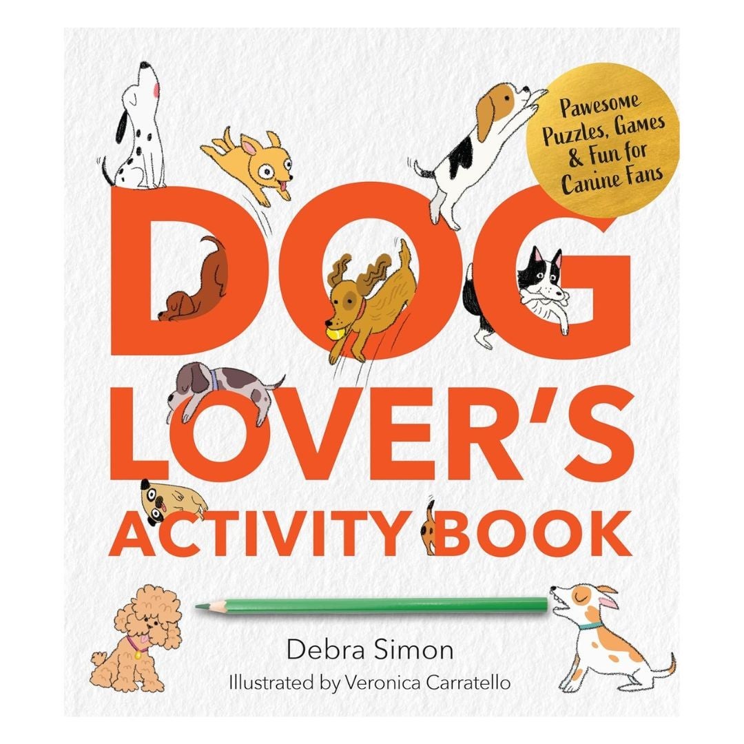 A Dog Lover's Activity Book